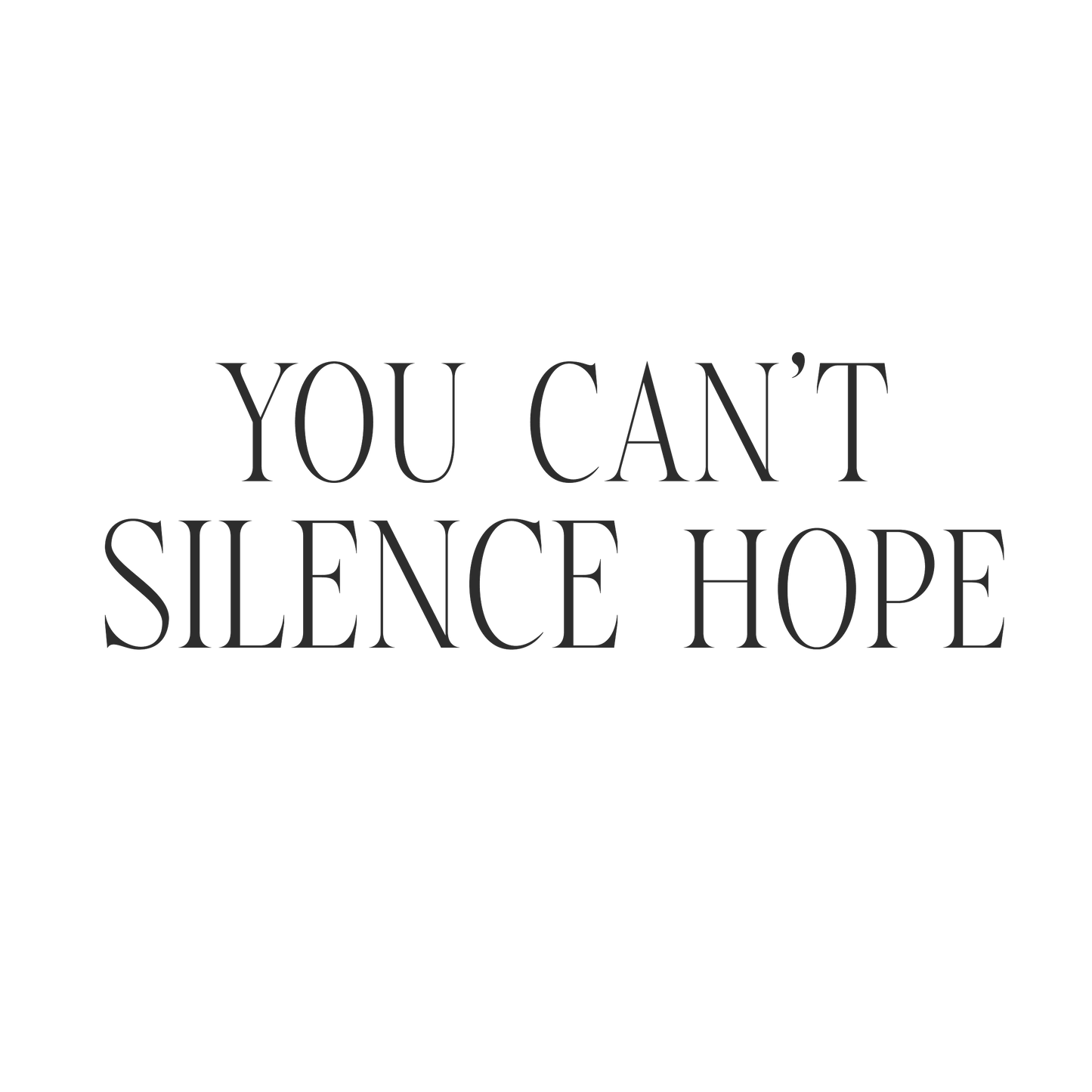 You Can't Kill Hope - T-shirt