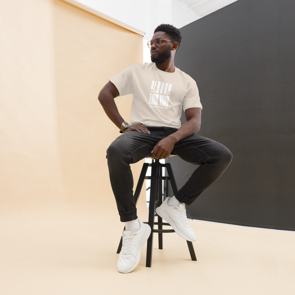 ReBorn This Way - T-Shirt